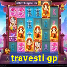 travesti gp